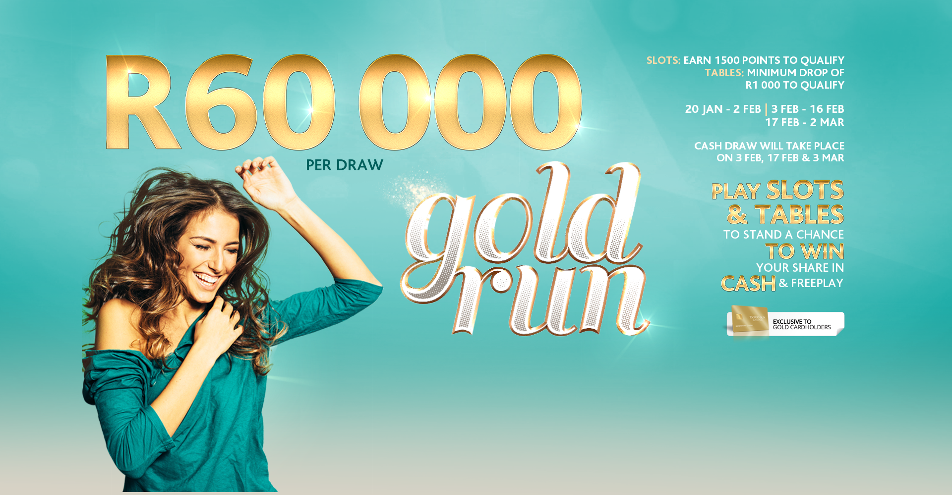 Gold Run Promotion