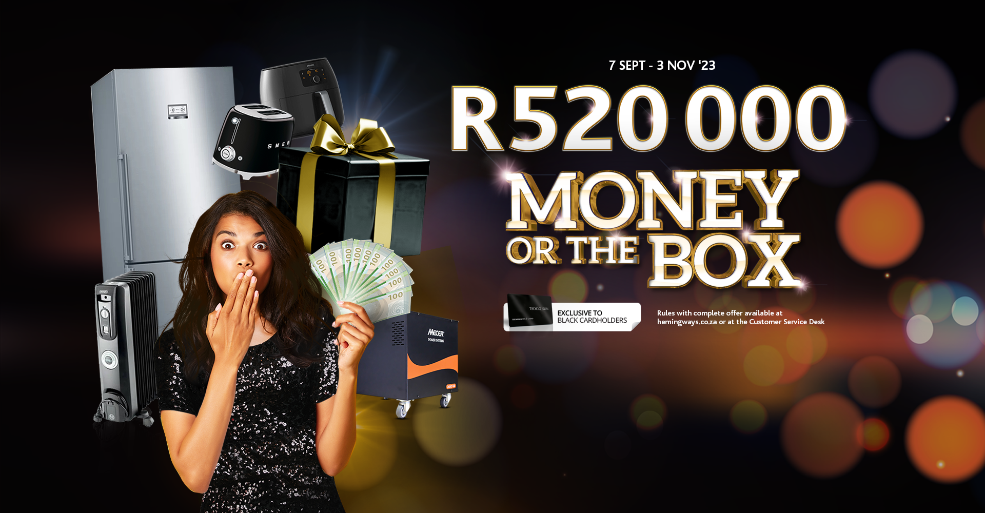 R520 000 Money Or The Box Promotion Hemingways Casino